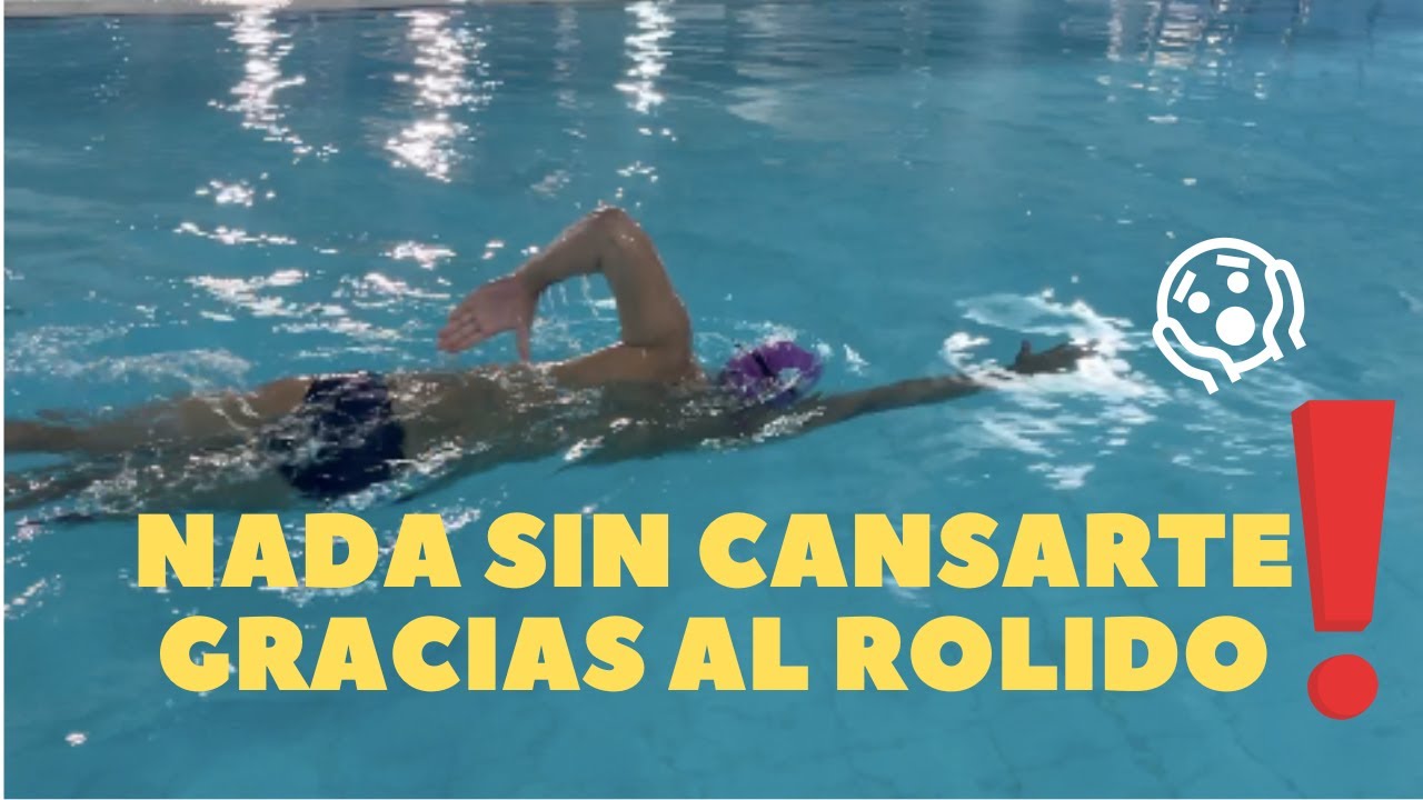 La Importancia del Rolido en la Natación: Ejercicios y Claves para Nadar sin Cansarse