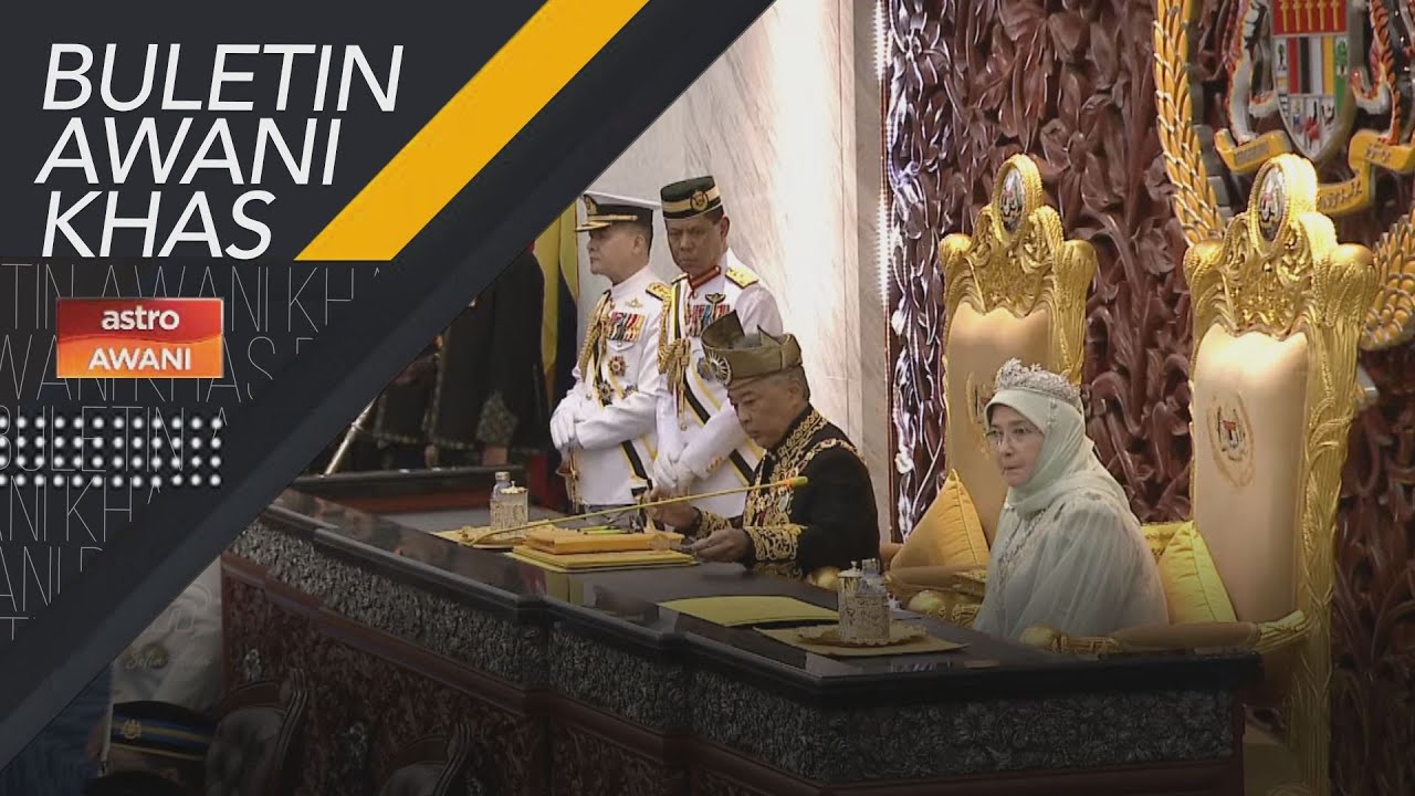 Buletin AWANI Khas: Dewan Rakyat | Istiadat pembukaan penggal kedua Parlimen ke-15