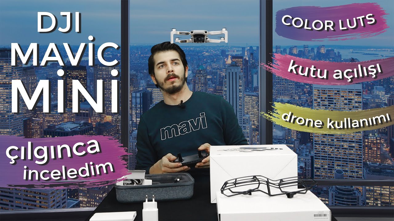 DJİ MAVİC MİNİ DRONE - Kutu Açılışı - Detaylı İnceleme - Kullanımı -- Color Luts -