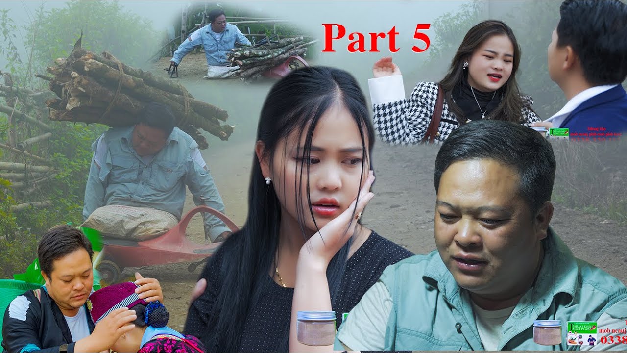 Ob Nus Muag Ntsuag ( Part 5 ) - Maiv Xis Xiong Channel