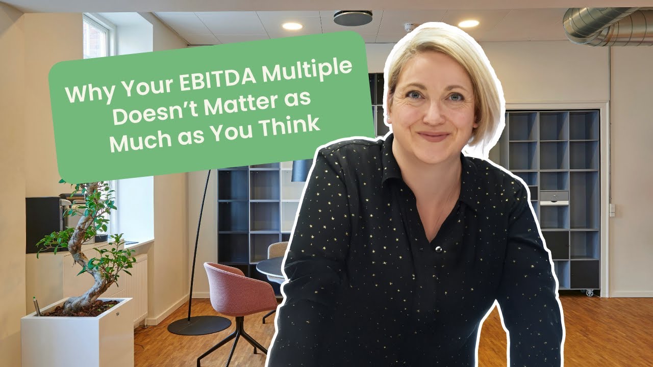 Why Your EBITDA Multiple Doesn’t Matter as Much as You Think