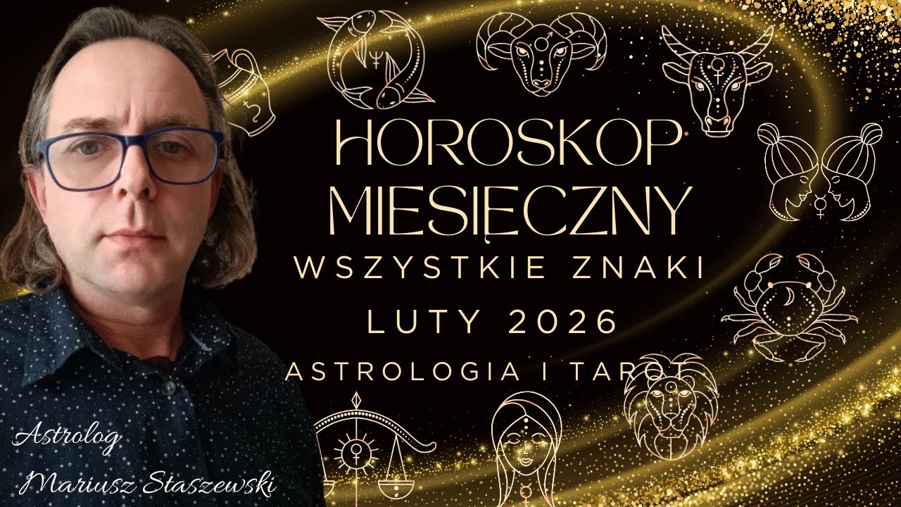 Horoskop miesięczny LUTY 2026 ✨ Wszystkie znaki zodiaku | Miłość, praca, finanse