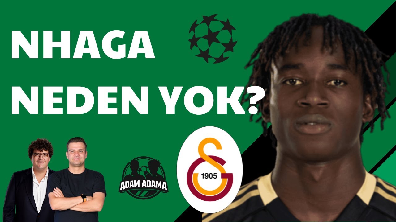 Renato Nhaga Neden Avrupa Listesine Yazılmadı? | Okan Buruk Ne Düşündü? | Galatasaray Gündemi!