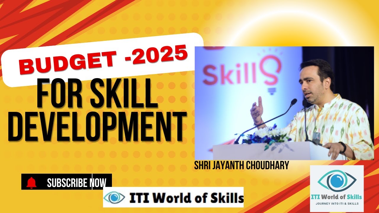 Budget for skill development 2025
