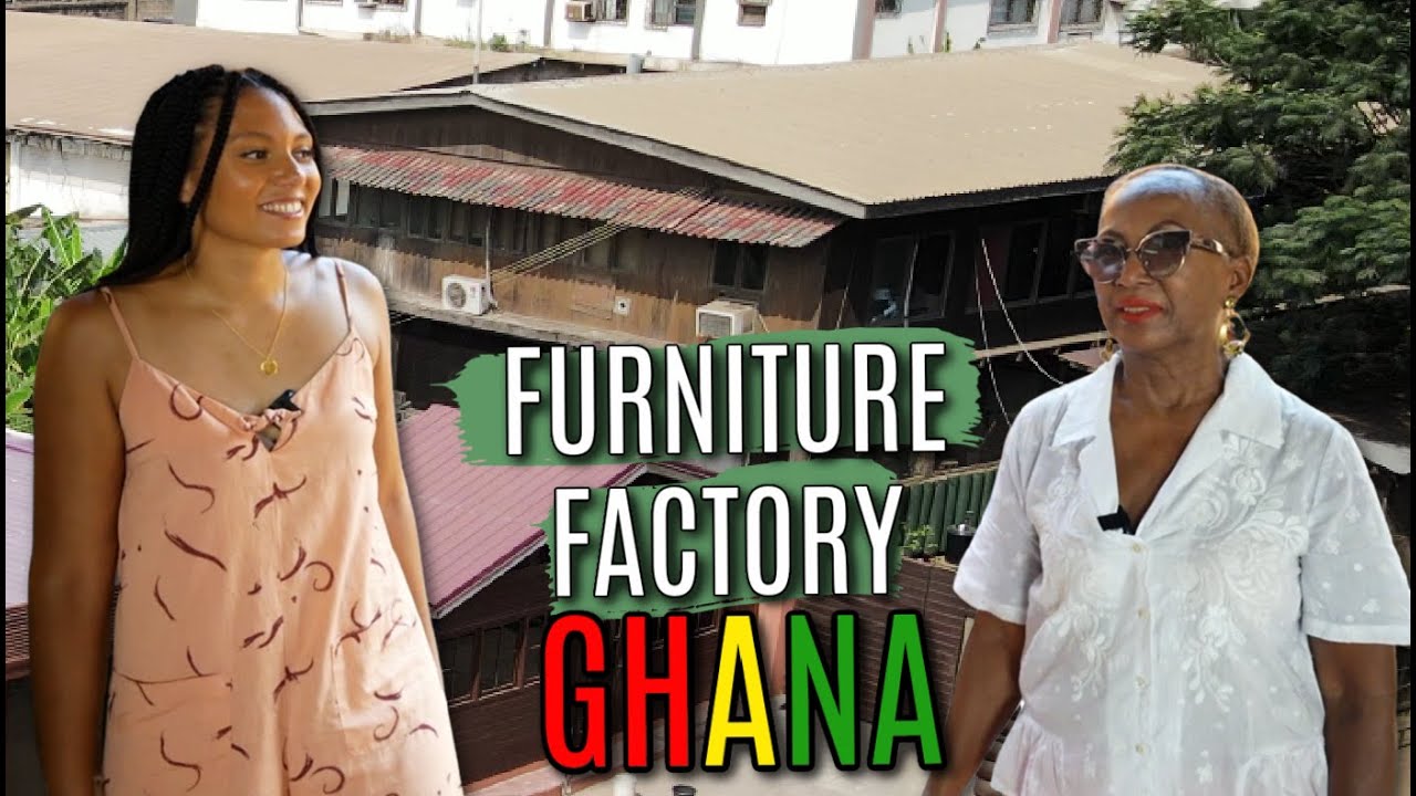 OWNING A FURNITURE FACTORY IN GHANA FOR 30 YEARS NOW OPENING A SCHOOL TO TEACH OTHERS