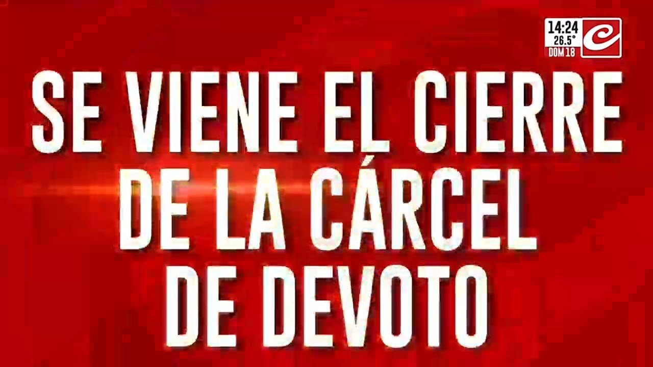 Se viene el cierre de la cárcel de Devoto: el Gobierno confirmó el desalojo del penal