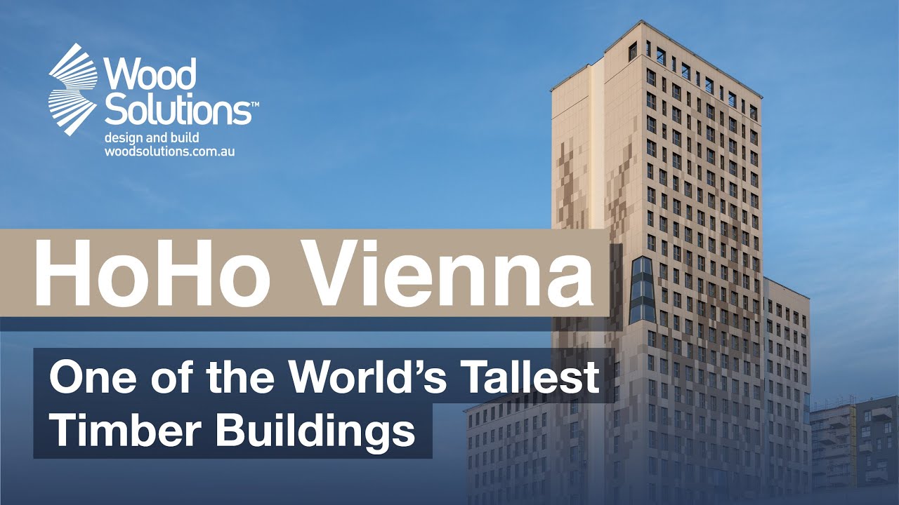 HoHo Vienna: One of the World's Tallest Timber Buildings