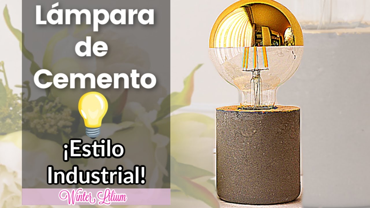 💡 Lámpara de Cemento Paso a Paso (DIY Concrete Lamp) 💡 Cómo Hacer una Lámpara - Estilo Industrial