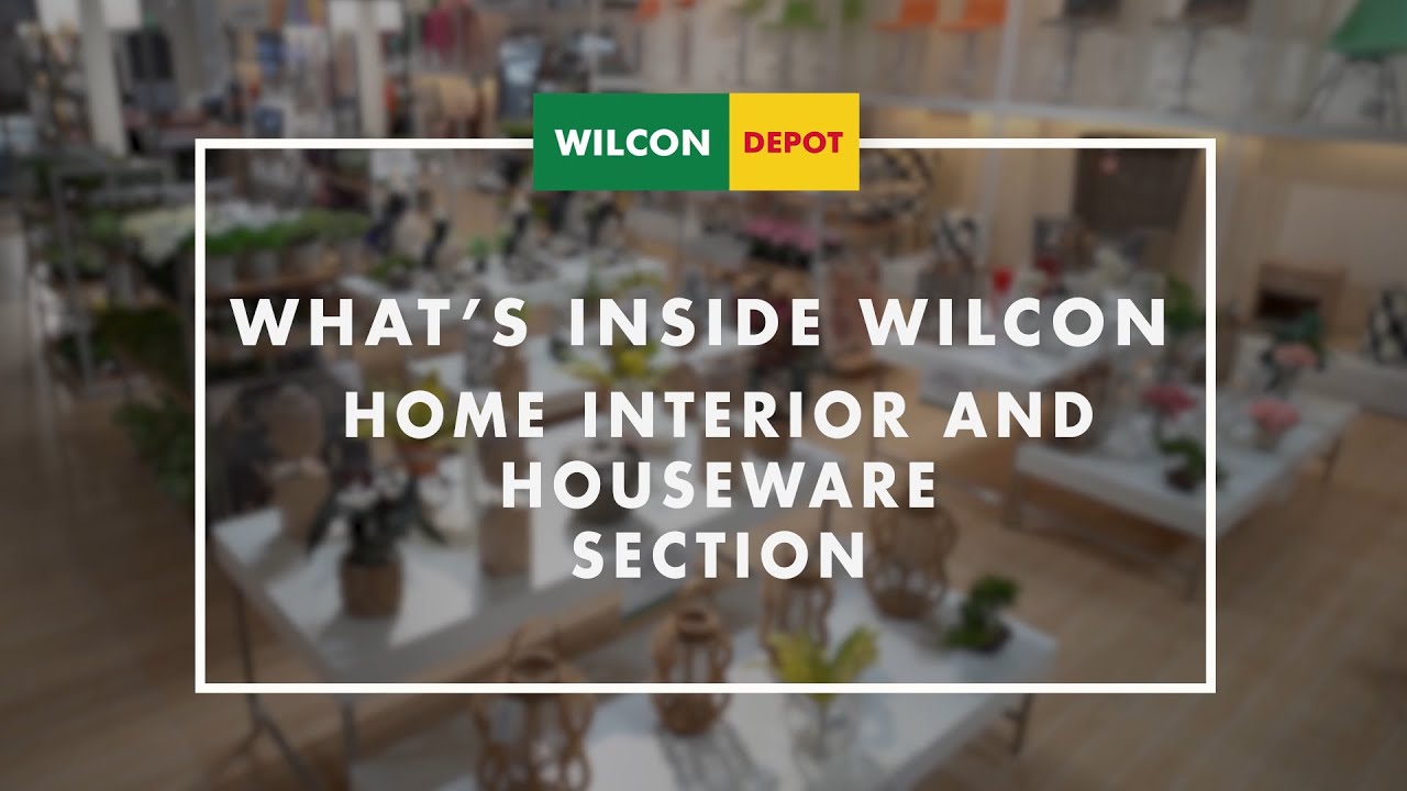 What's Inside Wilcon? Home Interior and Houseware Section | Wilcon Depot | Home Improvement