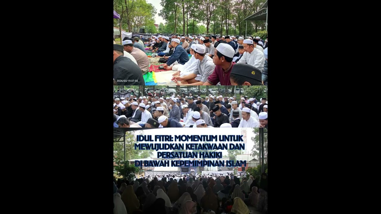 Idul Fitri: Momentum Untuk Mewujudkan Ketakwaan dan Persatuan Hakiki di Bawah Kepemimpinan Islam