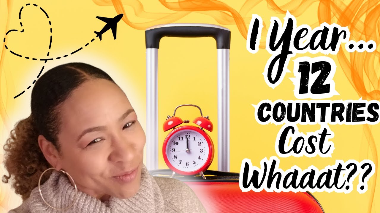 One Year, Twelve Countries: Jet Set on a Budget!