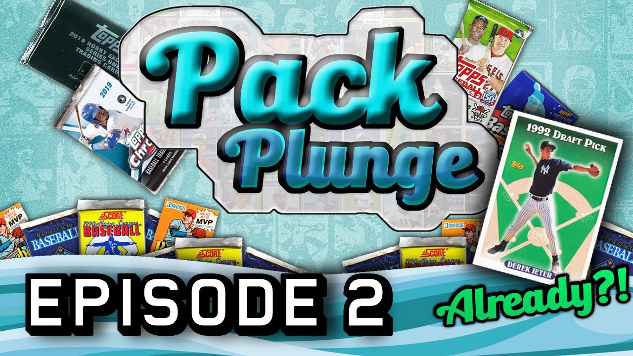 PACK PLUNGE - Episode 2 (JETER ROOKIE ALREADY?!)