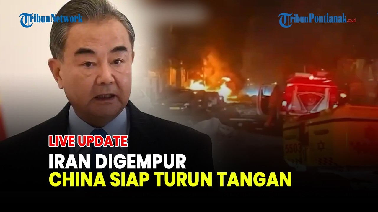 🔴CHINA DUKUNG IRAN! WANG YI DESAK AS DAN ISRAEL HENTIKAN SERANGAN