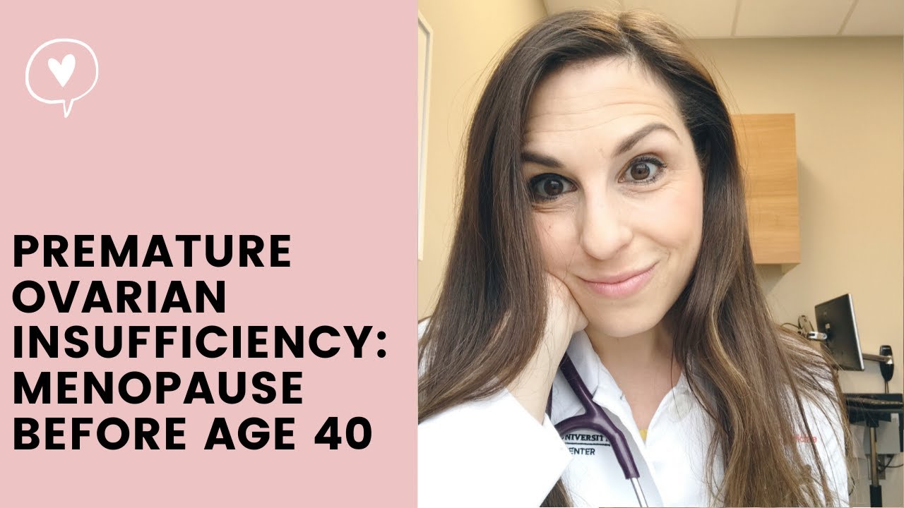 PREMATURE OVARIAN INSUFFICIENCY: WHAT YOU NEED TO KNOW