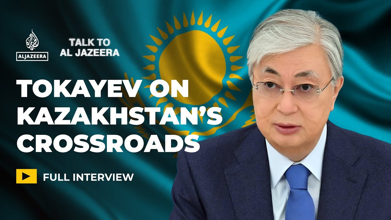 Президент Казахстана о балансе между Россией, Китаем и Западом | Talk to Al Jazeera