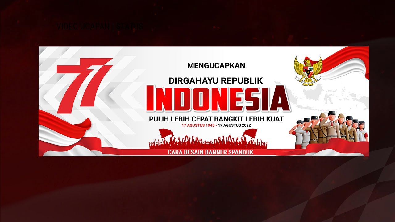 Cara Desain  Spanduk Dirgahayu 17 agustus ke 77 di Photoshop