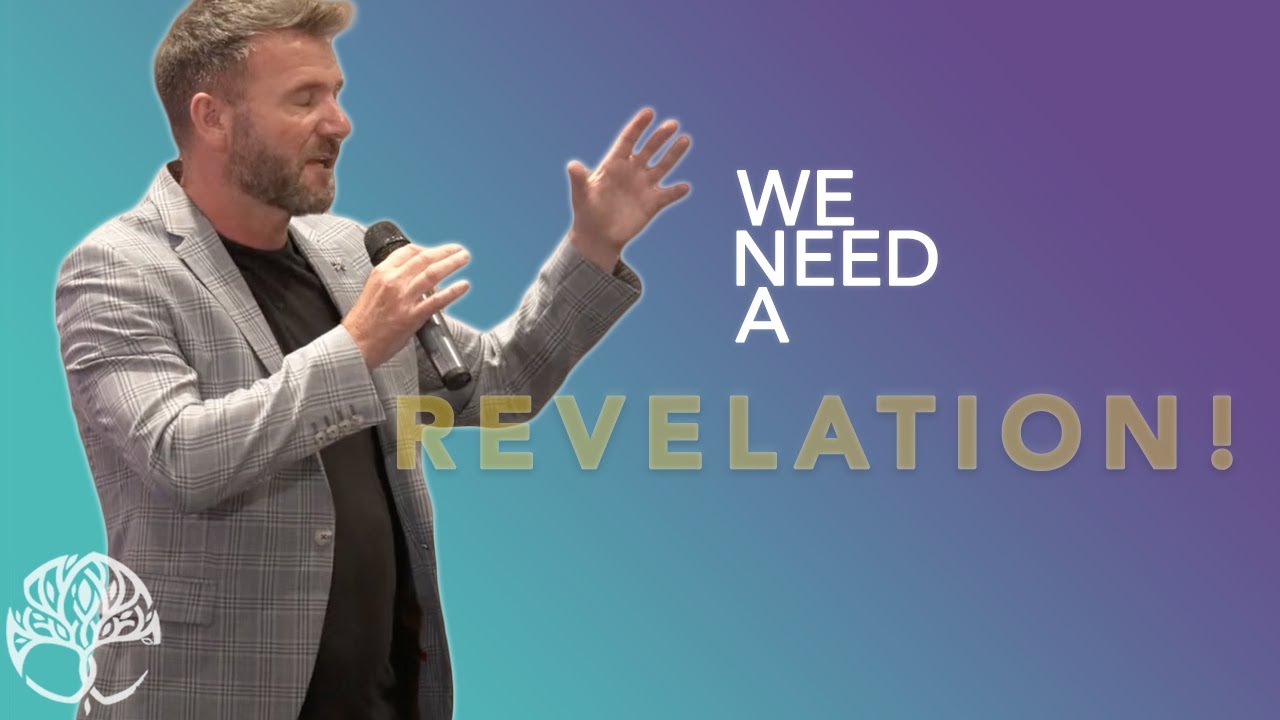We Need A Revelation! | Danny Neale | True Vine Church IOW