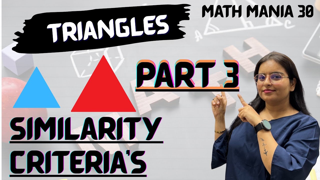 Day 15 | Triangles – Part 3 | Similar Triangles | Class 10 Maths | Math Mania 30 #cbse2026 #hbse 