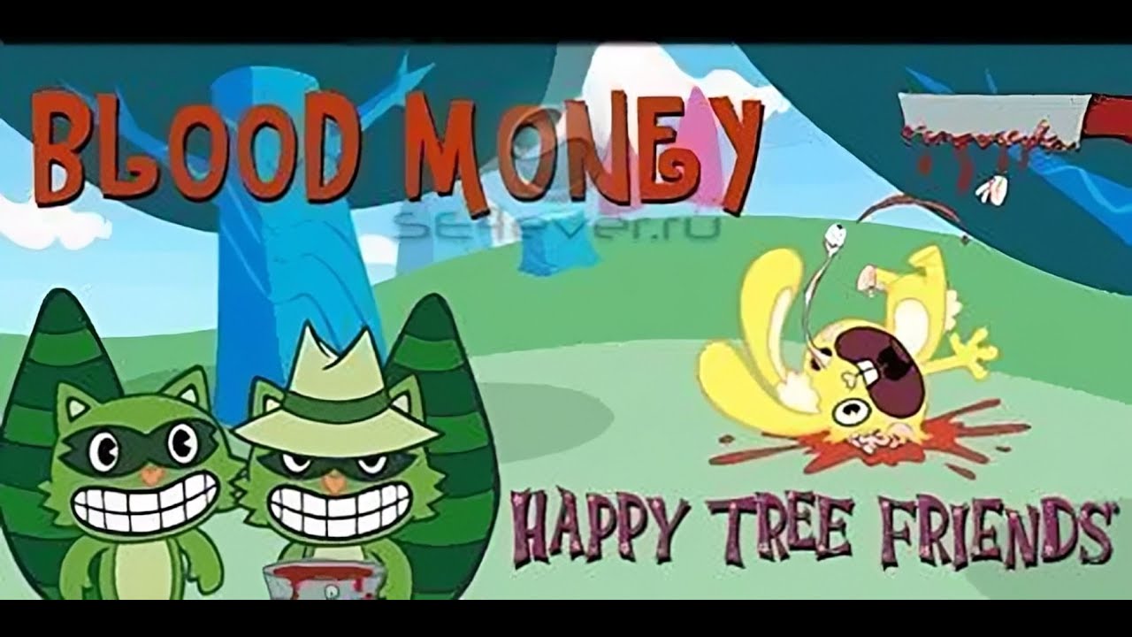 Happy Tree Friends: Blood Money (Twistbox Games 2007 год)