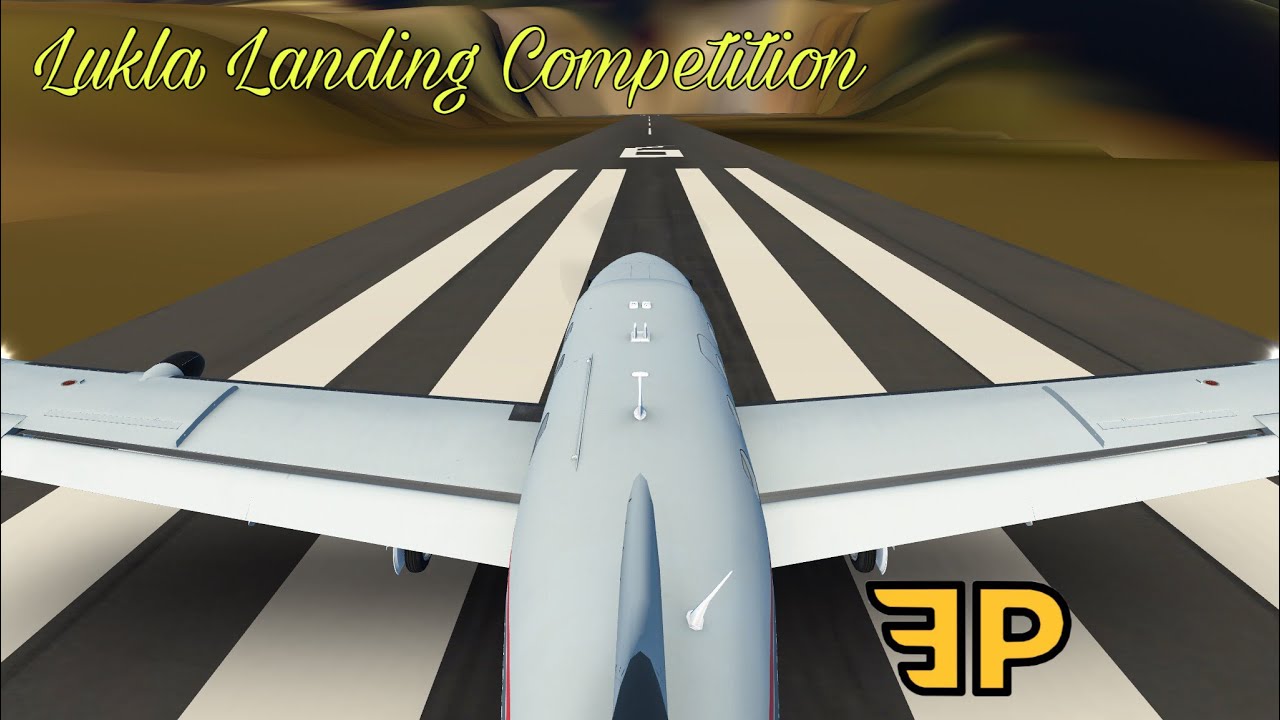 IFEP Lukla Landing Competition Event