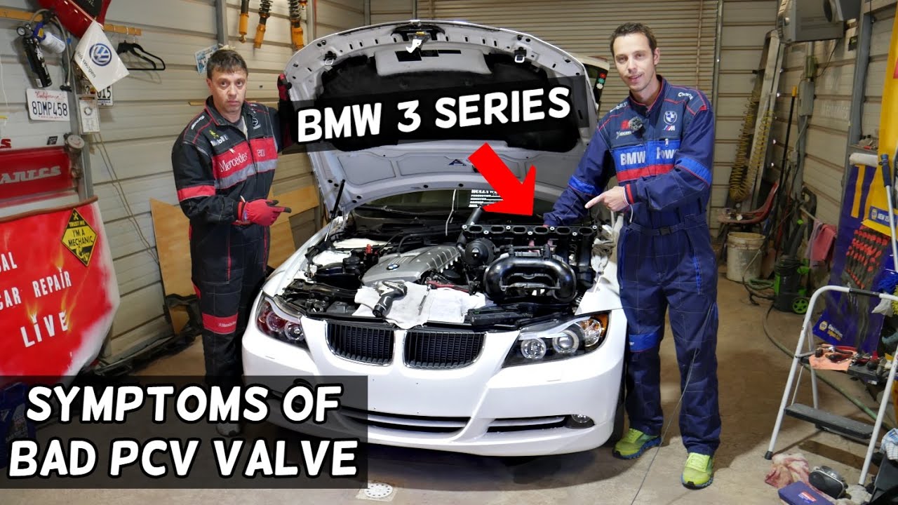 SYMPTOMS OF BAD CCV PCV VALVE BMW E46 E90 E91 E92 E93 316i 318i 320i 323i 325i 328i 330i 335i 318d