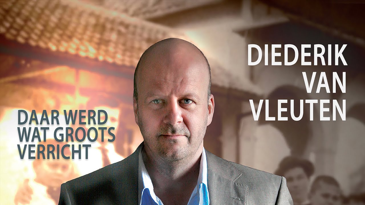 Diederik van Vleuten - Daar Werd Wat Groots Verricht (2012)