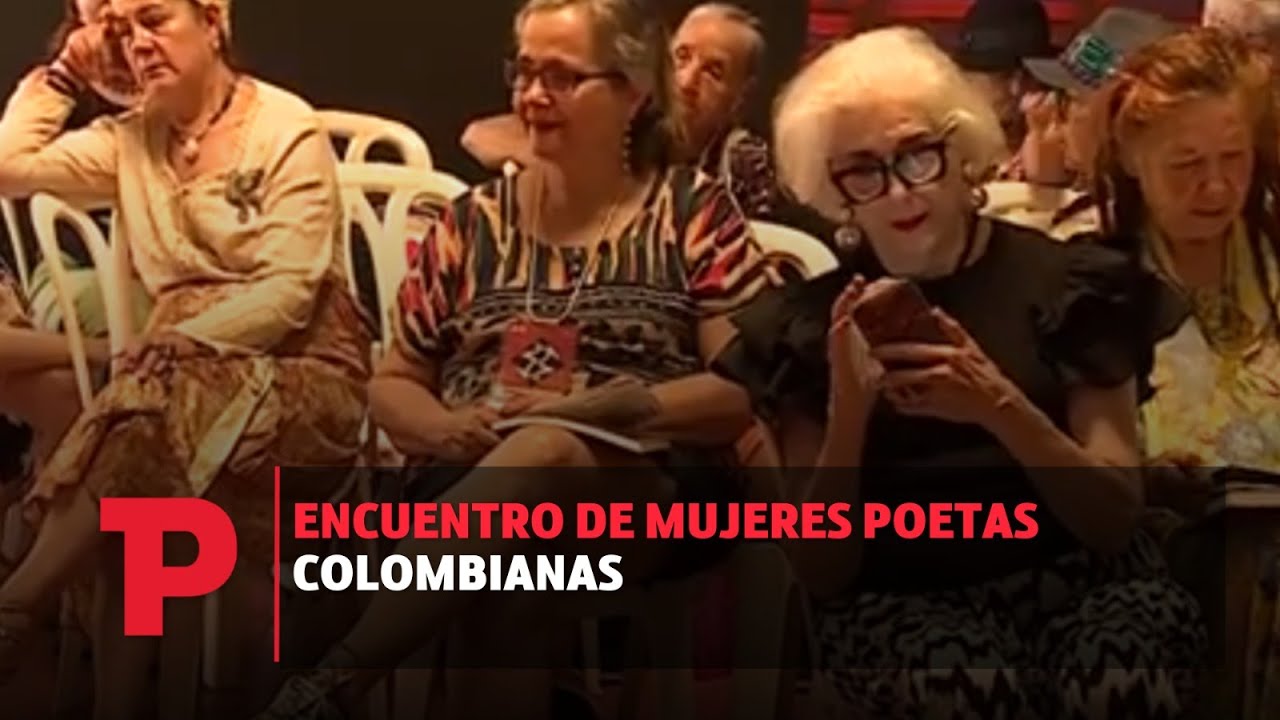 Encuentro de mujeres poetas colombianas | 22.07.2023 | TP Noticias| 22.07.2023 | Telepacífico