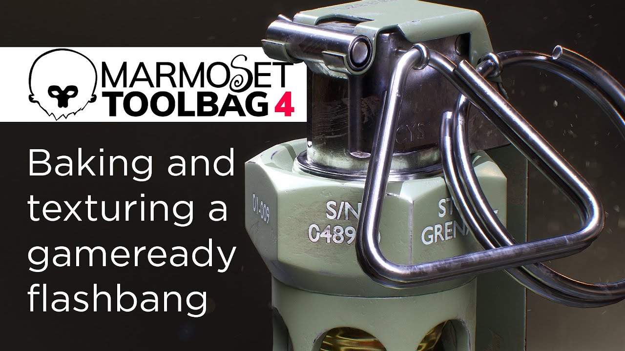 Marmoset Toolbag 4 Beginners Tutorial - Baking & Texturing a game ready Flashbang!