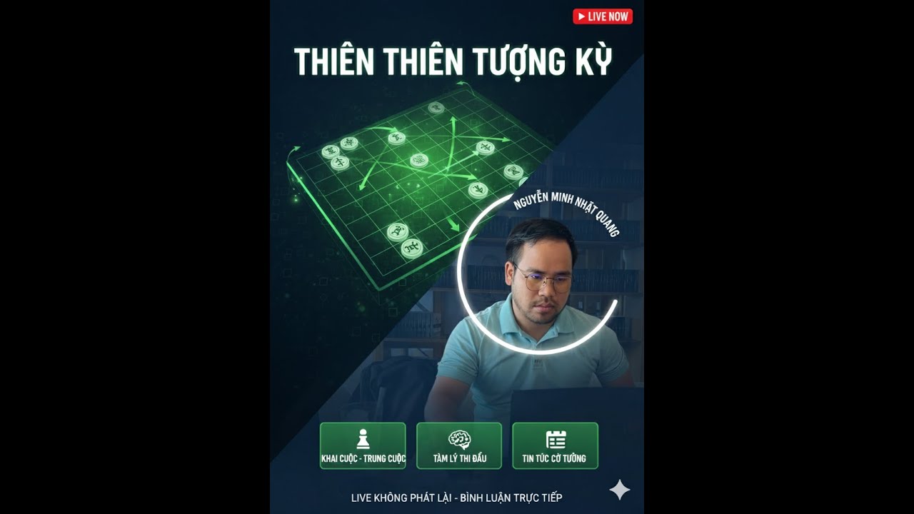 [Trực Tiếp Cờ Tướng] #15 Nhật Quang KHAI CUỘC ĐI MÃ  | 19/10