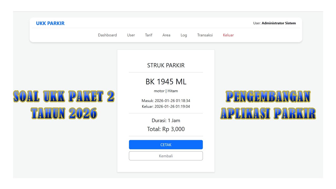 Buat Aplikasi Parkir Soal UKK  Paket 2 SMK Jurusan Rekayasa Perangkat Lunak (RPL) Tahun 2026 Terbaru