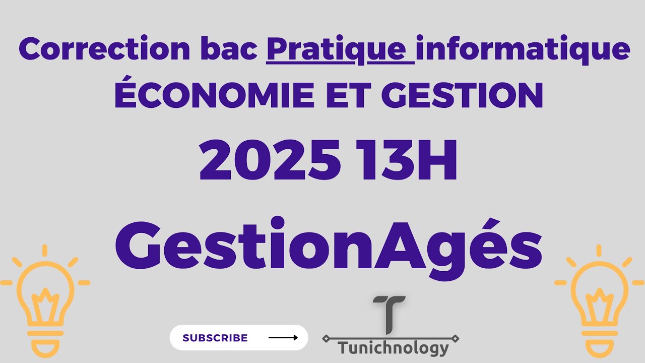 Correction bac Pratique informatique économie et gestion 2025 13H GestionAgés