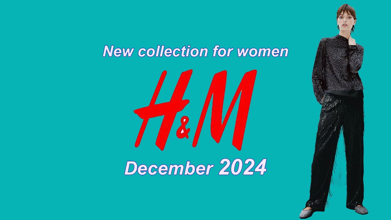 H&M new collection for women on December 2024