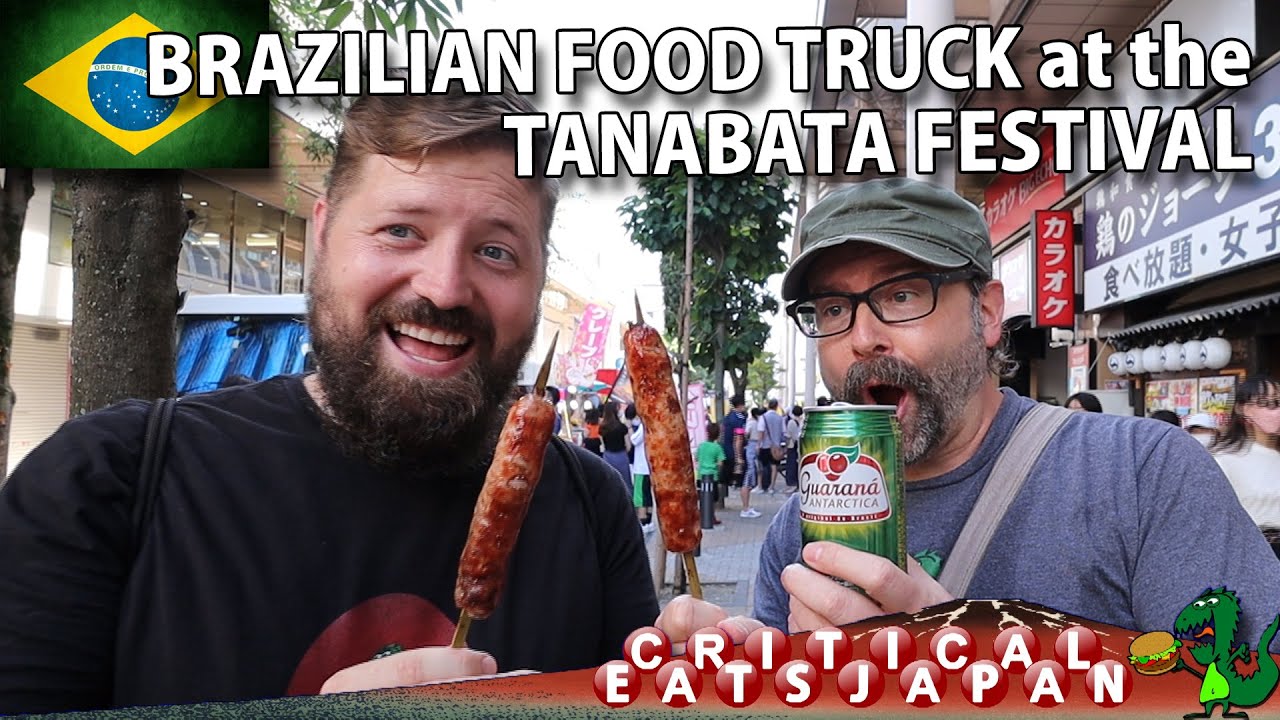 Brazilian Food Truck at the Star Festival | 七夕 with Aaron