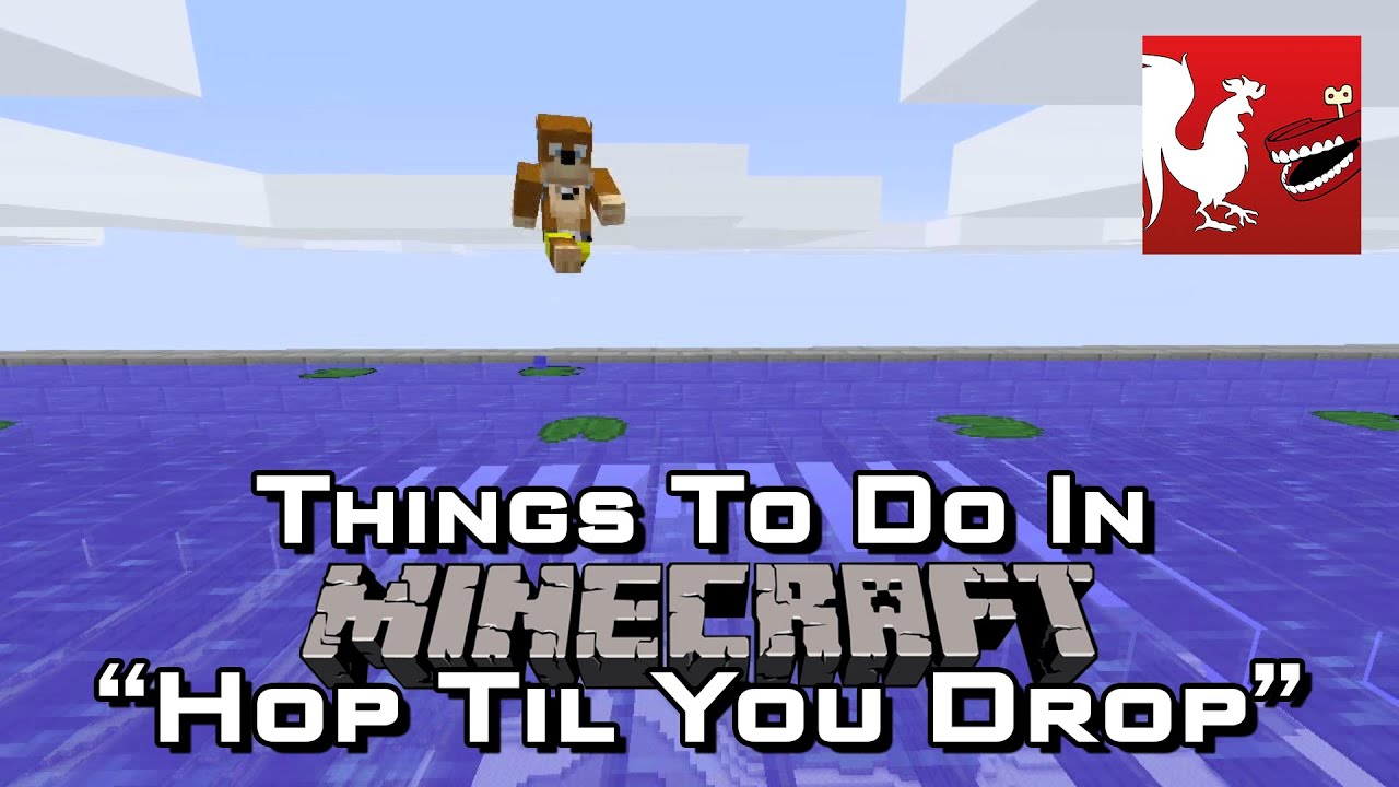 Things to Do In Minecraft - Hop Til You Drop | Rooster Teeth