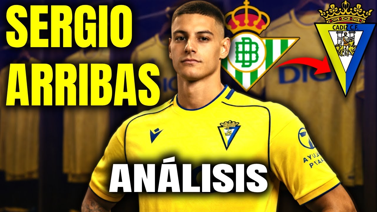 ASÍ JUEGA SERGIO ARRIBAS, Tercer Refuerzo Invernal del Cádiz CF | Análisis y Opinión | Jesús Aljama