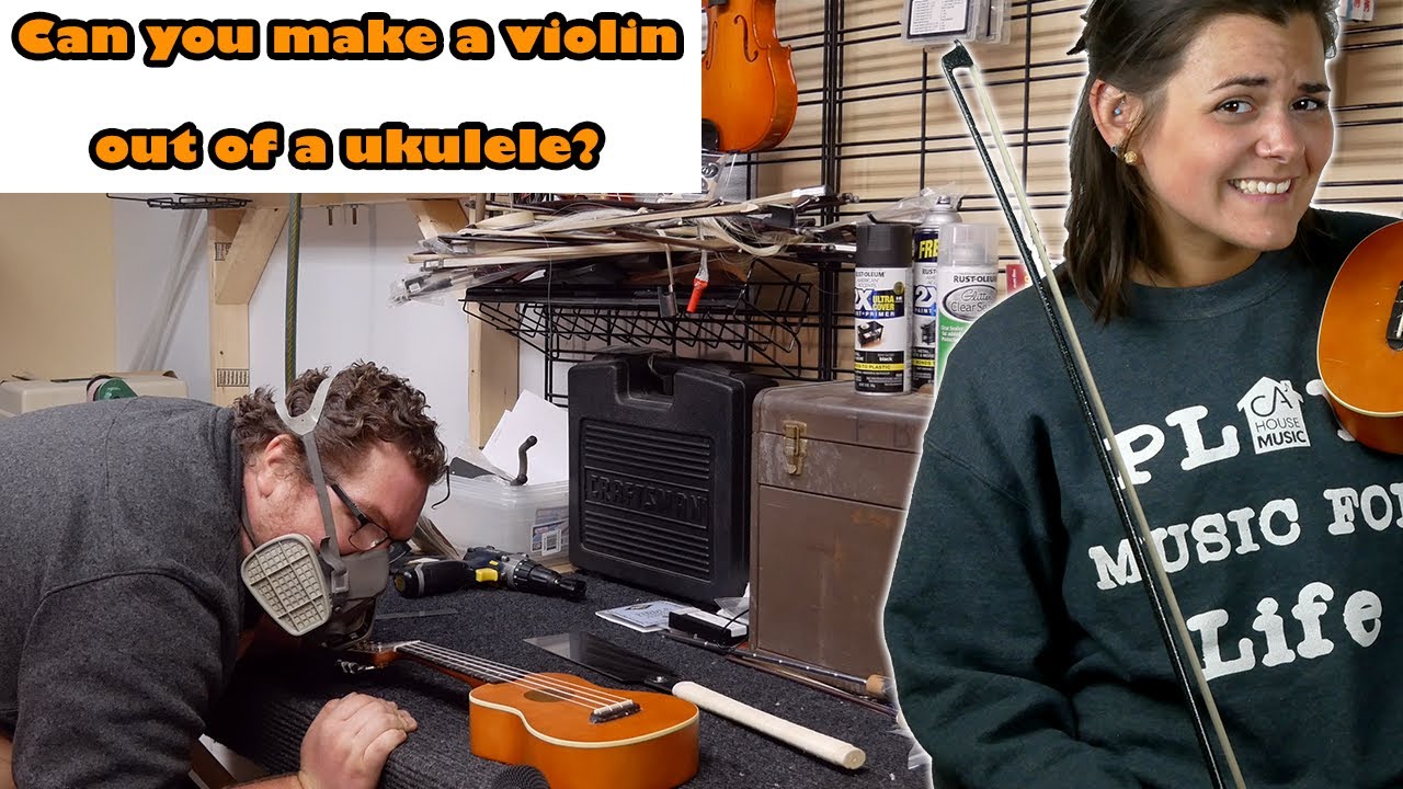 Can You Make A Violin Out Of A Ukulele?