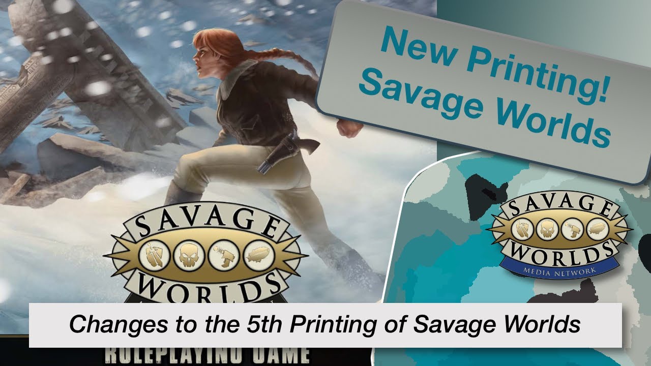 TT Ep 164 Some Changes in the 5th Printing of Savage Worlds Adventure Edition (SWADE)