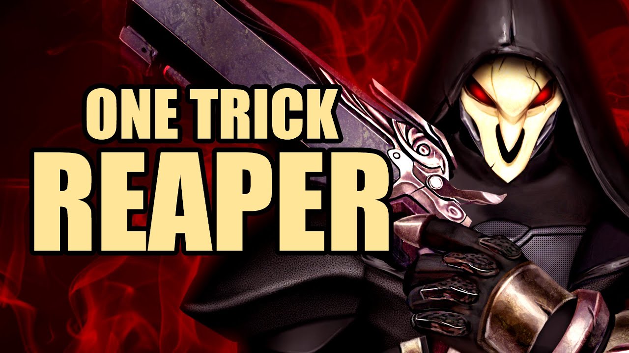Overwatch: One Trick Reaper Guide