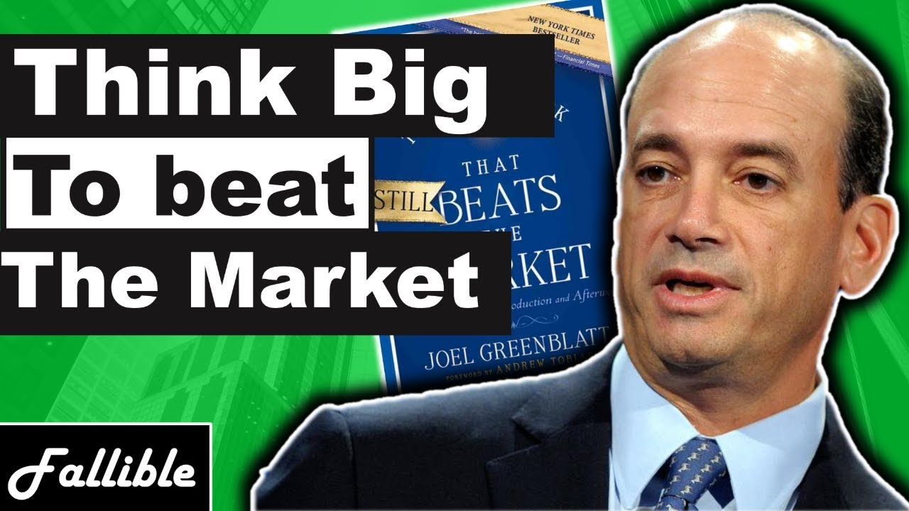 Joel Greenblatt On Big Picture Thinking | The TRUTH About Value Investing