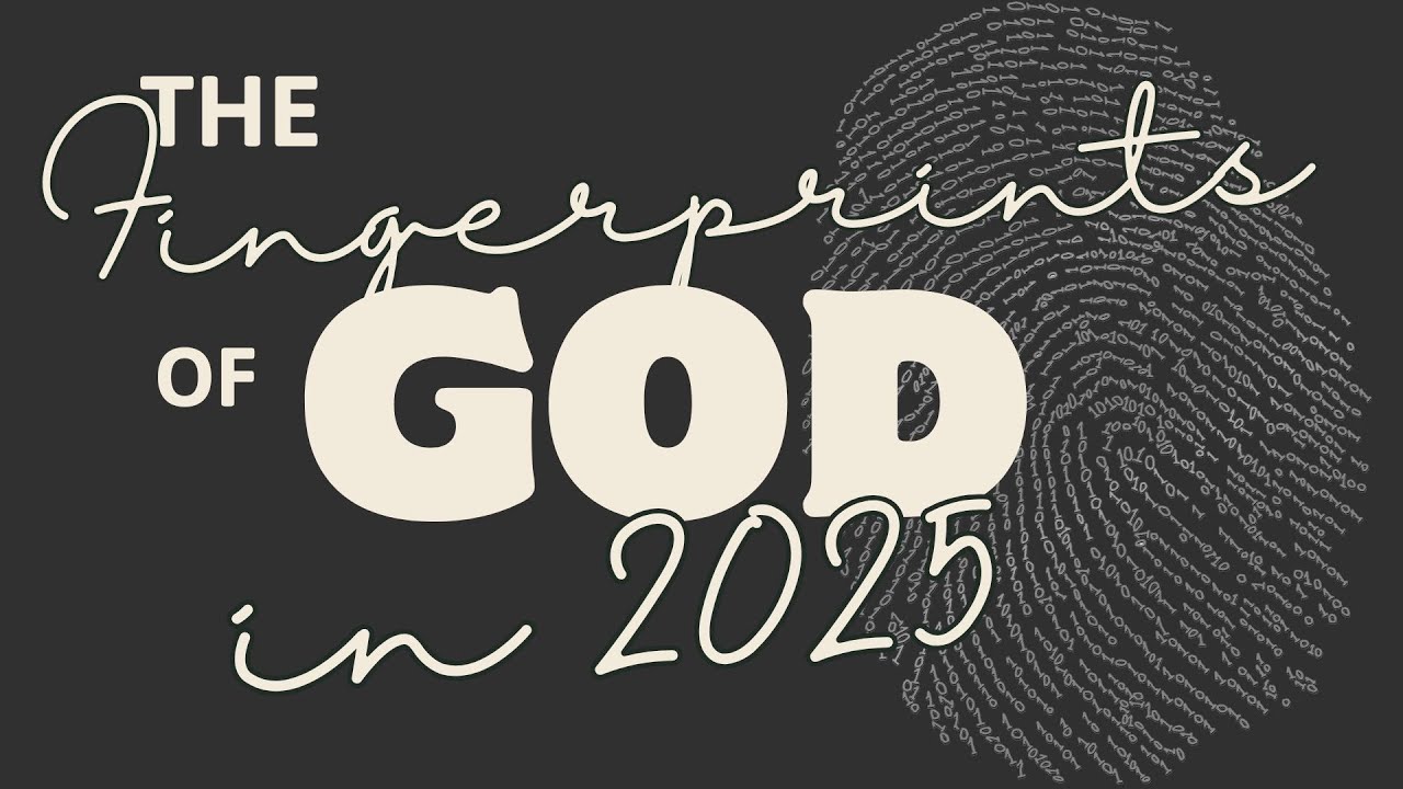 Fingerprints 2025 | The Anchored Church