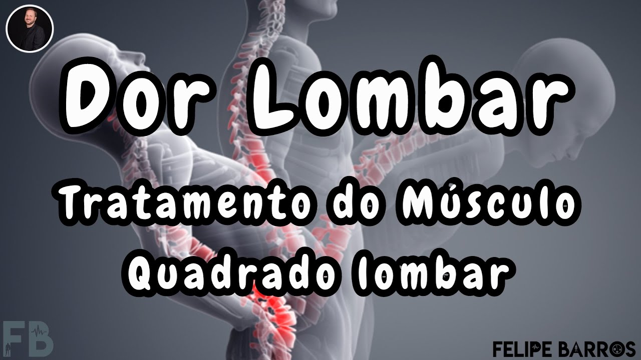 Dor Lombar - Tratamento do músculo quadrado lombar com técnicas de liberação miofascial