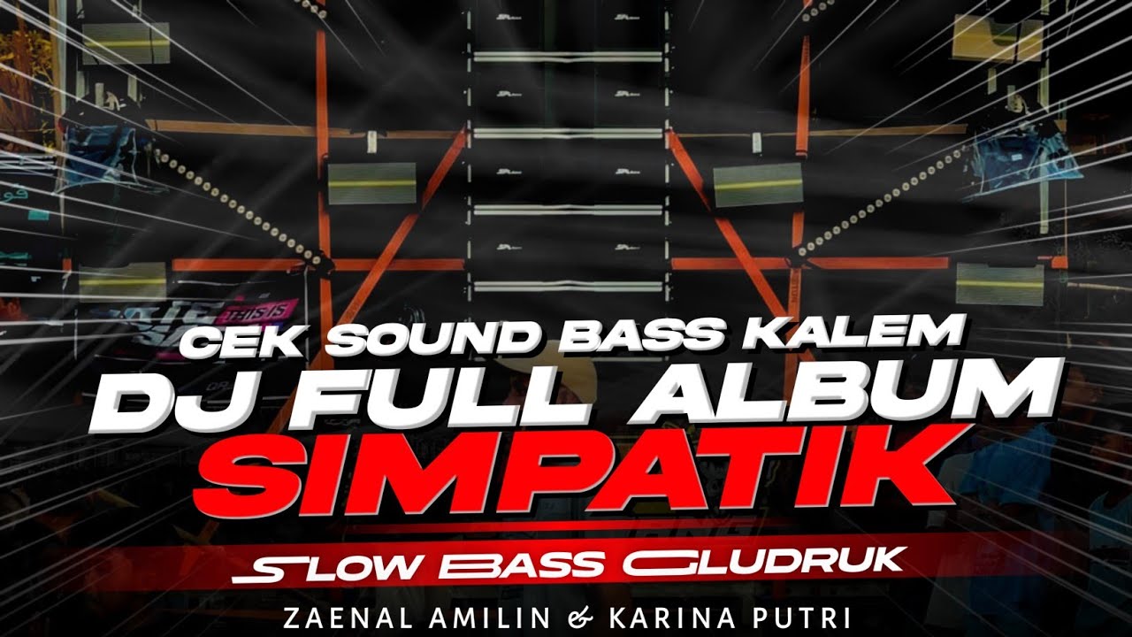 DJ SIMPATIK FULL ALBUM TERBARU - CEK SOUND KALEM [ LINNN MUSIC ]
