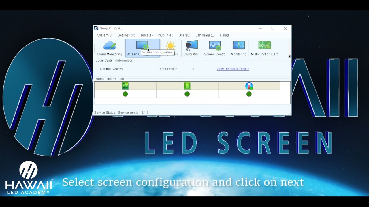 Screen Configuration using NovaLCT Software | Hawaii LED Screen | NovaStar Episode4