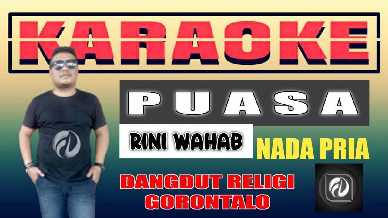 PUASA KARAOKE NADA PRIA - RINI WAHAB | DANGDUT RELIGI GORONTALO