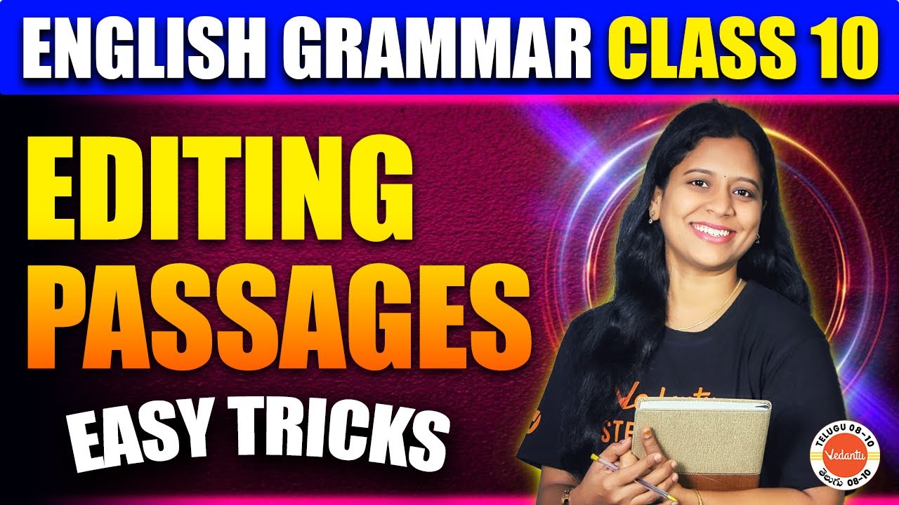 EDITING PASSAGES | EASY tricks | English Grammar | Class 10 @vedantutelugu8910  Sunaina Ma'am