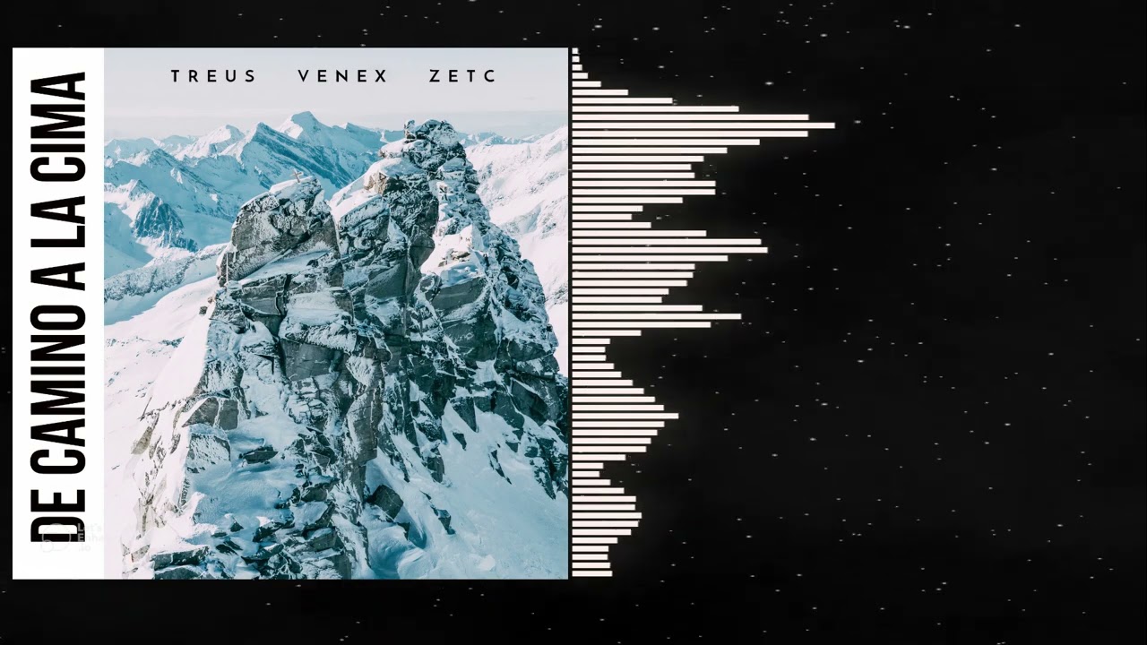 De camino a la cima - Treus, Venex, Zet C
