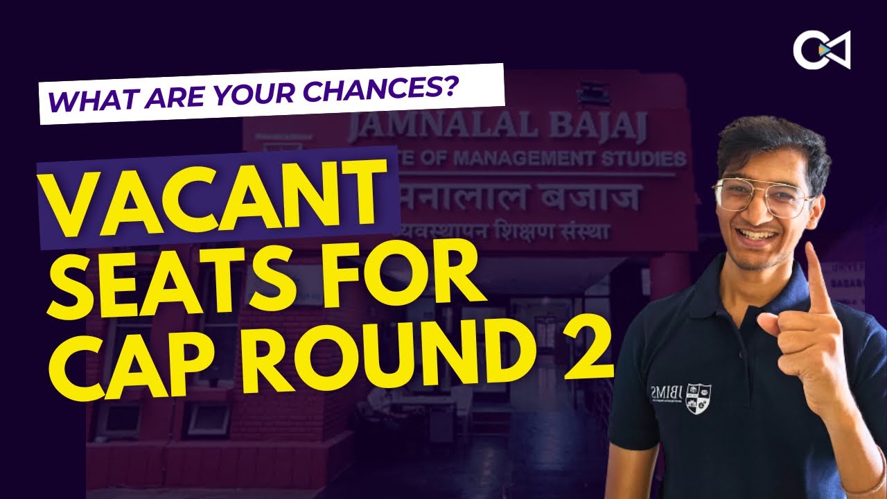 Vacant seats for cap round 2 | What are your chances for JBIMS?
