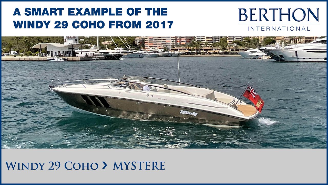 [OFF MARKET] Windy 29 Coho (MYSTERE) Yacht Tour - Yacht for Sale - Berthon Int.