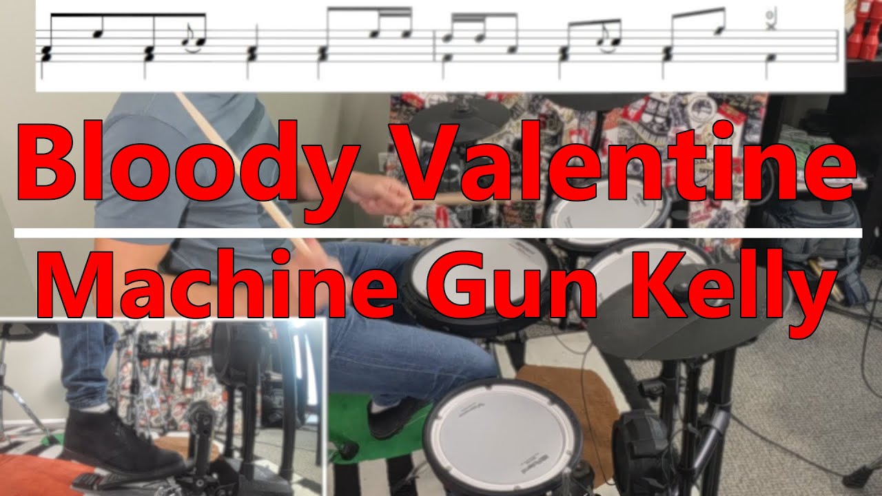 Учебное пособие по игре на барабанах Bloody Valentine — Machine Gun Kelly