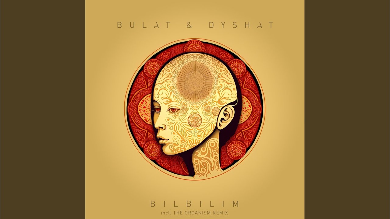 Bilbilim (The Organism Remix)